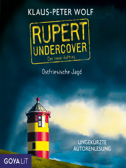 Titeldetails für Rupert Undercover. Ostfriesische Jagd. [Band 2 (Ungekürzt)] nach Rupert Undercover - Warteliste